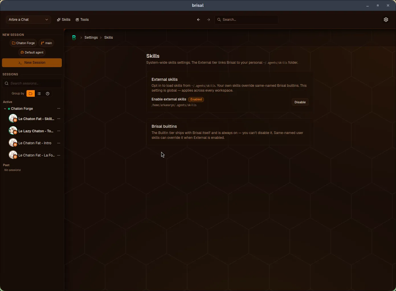 The Settings › Skills page after enabling. The External skills row now reads "Enabled" with a Disable button, and a green toast says "External skills enabled — Brisal will load skills from your ~/.agents/skills folder."