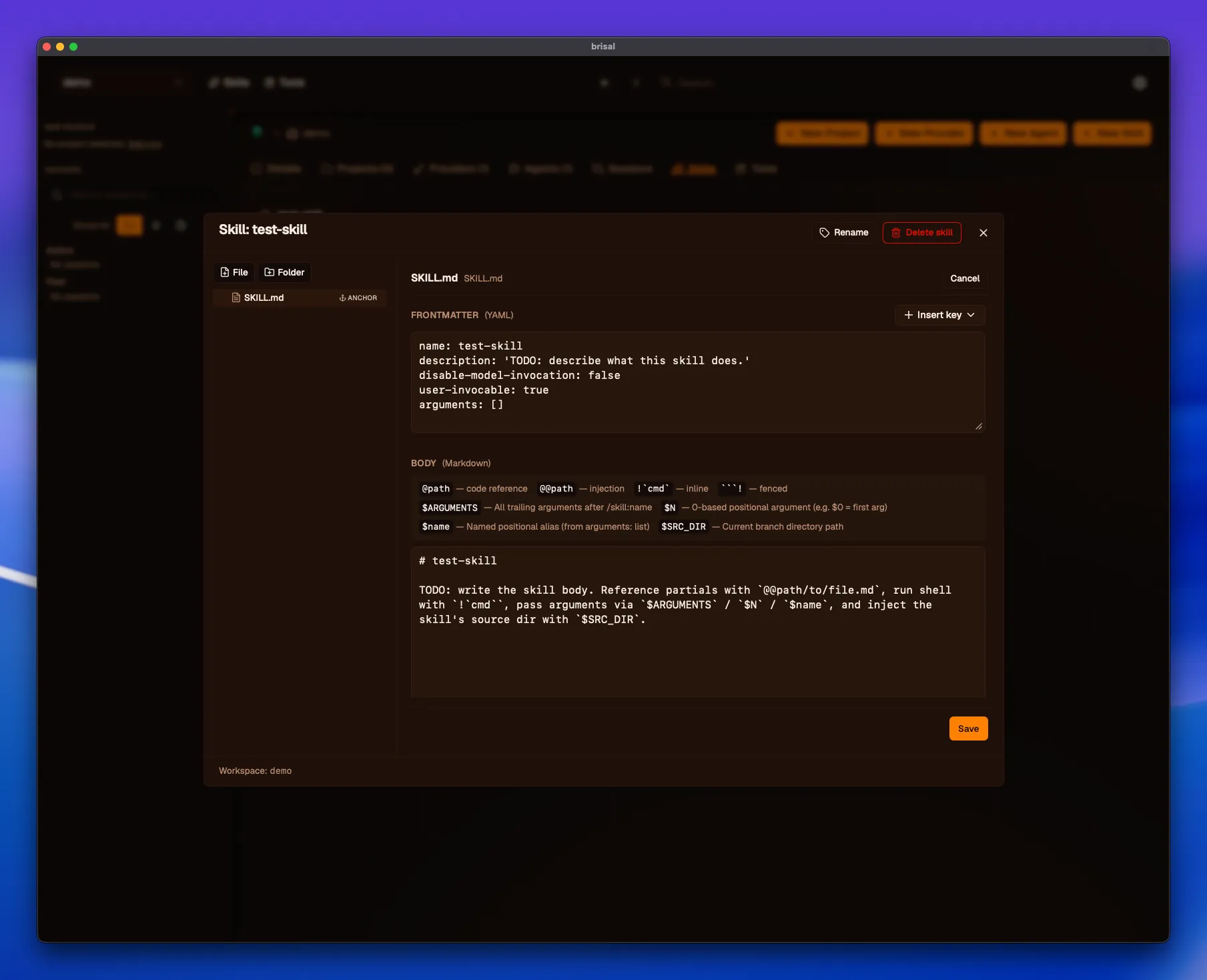 The skill editor for "test-skill" in edit mode. A left rail lists the package files (SKILL.md, marked ANCHOR). The right side has a Frontmatter (YAML) textarea with name/description/disable-model-invocation/user-invocable/arguments, an "Insert key" button, a Body (Markdown) legend of templating tokens (@path, @@path, !cmd, $ARGUMENTS, $N, $name, $SRC_DIR), and a body textarea. Rename, Delete skill, Cancel, and Save controls.