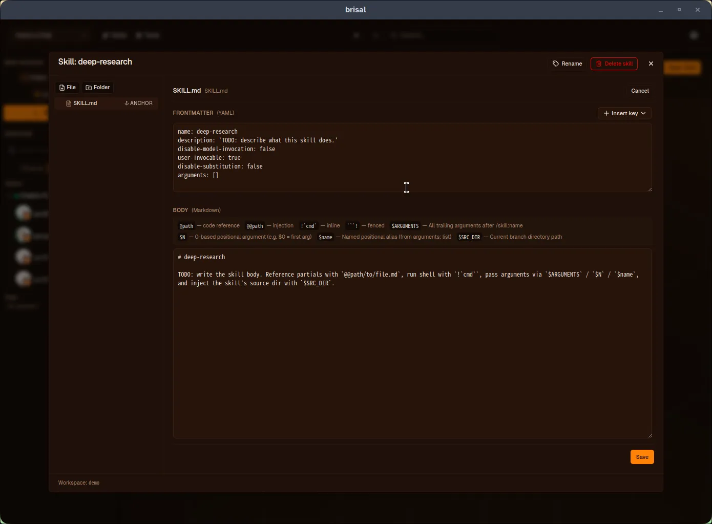 Skill editor in edit mode: left rail with package files (SKILL.md marked ANCHOR), right side with Frontmatter (YAML) and Body (Markdown) panes. Frontmatter shows recognized keys; body legend shows templating tokens. 'Insert key' dropdown lists known and reserved keys. Controls: Rename, Delete skill, Cancel, Save.